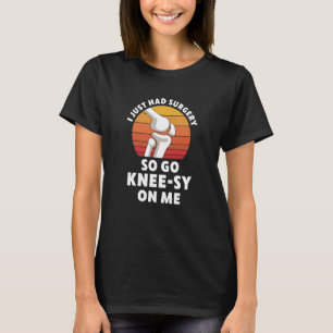 Vervangingsoperatie van een knie Nieuwe knie herst T-shirt