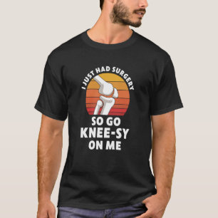 Vervangingsoperatie van een knie Nieuwe knie herst T-shirt