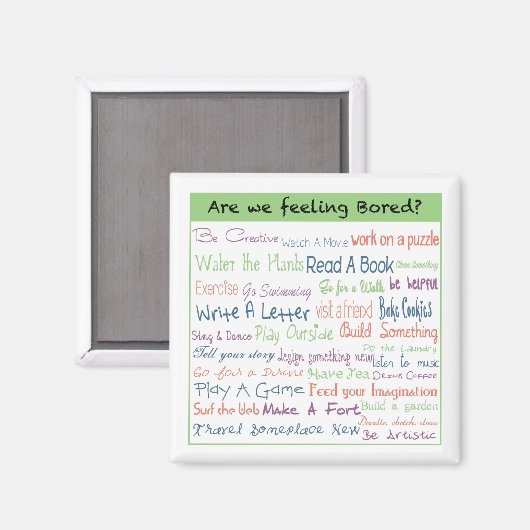 Verveeld voelen? magneet (Voorkant / Achterkant)