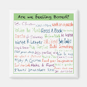 Verveeld voelen? magneet (Voorkant)