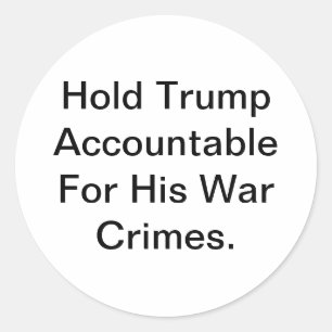 Vervolg Trump's Oorlogsmisdaden Hankamer Artjunkha Ronde Sticker