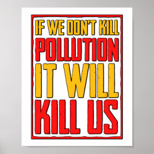 Vervuiling zal ons milieu door klimaatverandering  poster