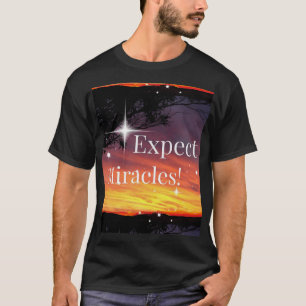 Verwacht de Zonnevaste Inspirerend Citaat van Mira T-shirt
