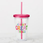 Verwacht Grote Dingen Inspirerend Typografische Ci Acryl Drinkbeker (Voorkant)