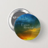 Verwacht Miracles! Ronde Button 5,7 Cm (Voorkant /achterkant)