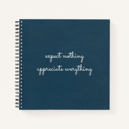 Verwacht niets, waardeer alles dankbaarheid notitieboek