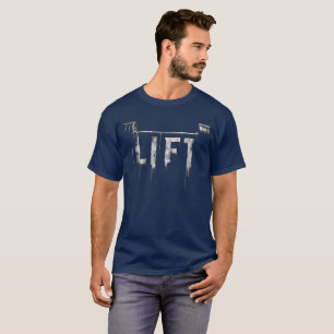 VERWACHTE LIFT GYM GEWICHTHEFFEN GEWICHTSBALK T-SHIRT