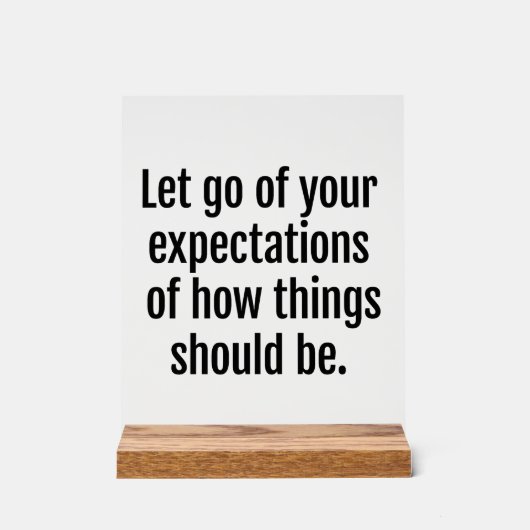 Verwachtingen Acrylteken Acryl Bord (Voorkant)