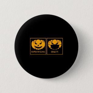 Verwachtingen realiteit jack o lantaarn pompoen ge ronde button 5,7 cm