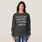 Verwachtingen Vrouwen Basis Sweatshirt (Voorkant volledig)