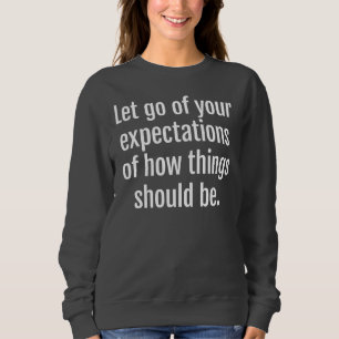 Verwachtingen Vrouwen Basis Sweatshirt