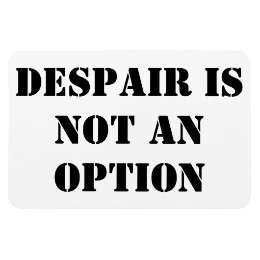 Verwaning is geen optie, geloof quote magneet (Horizontaal)