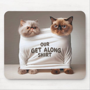 Verwant Katten Dragen Get Along Shirt Muismat