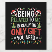 Verwant zijn aan mij grappige kerstfeestdagen wijn etiket (Enkel label)