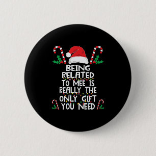 Verwant zijn aan mij Kerstmis pyjama familie Kerst Ronde Button 5,7 Cm