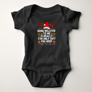 Verwantschap met mij is echt het enige geschenk romper