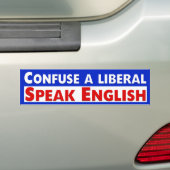 Verwar een liberaal. Engels spreken Bumpersticker (Op auto)