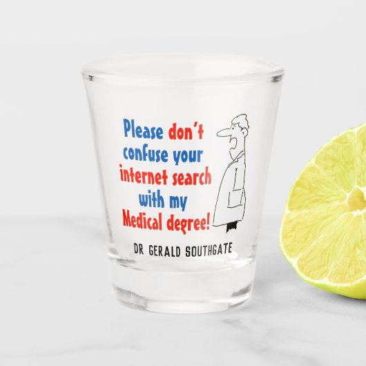 Verwar het zoeken op internet niet met een medisch shot glas (Voorkant)