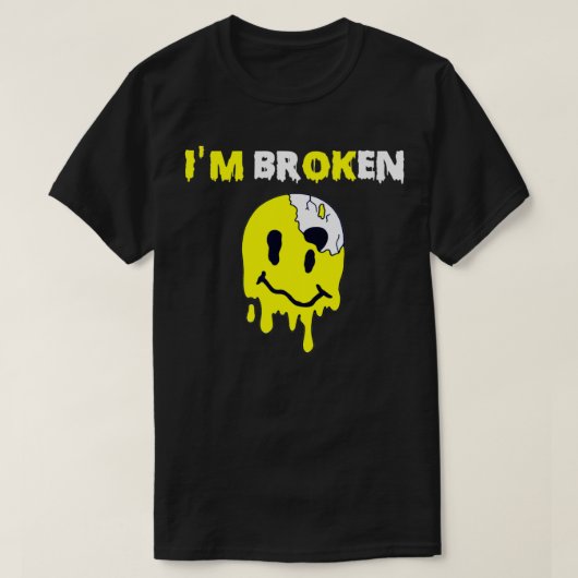 Verward glimlach ik ben gebroken onzichtbare ziekt t-shirt (Design voorkant)