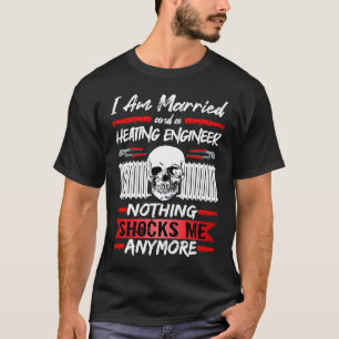 Verwarmingsingenieur ik ben getrouwd en een verwar t-shirt