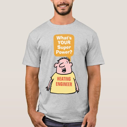 Verwarmingstechnicus Superkracht T-shirt (Voorkant)