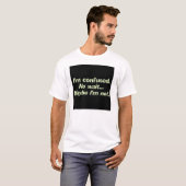 verwarren t-shirt (Voorkant volledig)