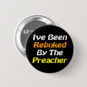 Verweerd door de Button van Preacher Evangelism (Voorkant /achterkant)