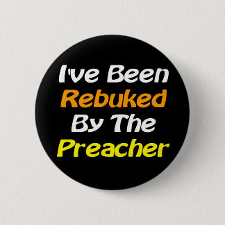Verweerd door de Button van Preacher Evangelism