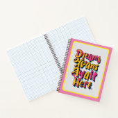 "Verwelkom je dromen" Notitieboek (Binnen)