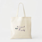Verwen jezelf tote bag (Voorkant)