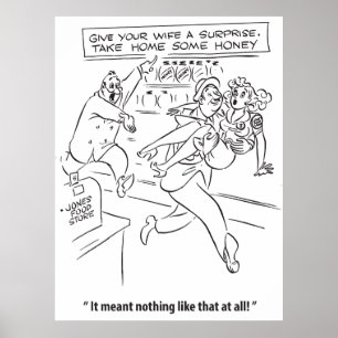 Verwen uw vrouw met een honing, humor, vintage poster