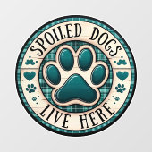 Verwende honden leven hier raam klampen raamsticker (Vel)