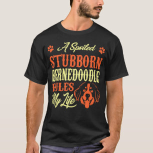 verwende koppig bernedoodle regeert mijn leven t-shirt