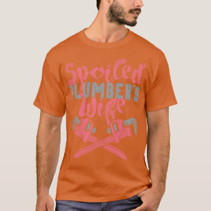 verwende loodgieters vrouw t-shirt