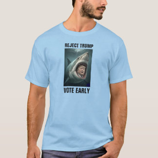 VERWERP TRUMP, STEM VROEG T-SHIRT