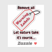 Verwijder alle waarschuwingslabels en laat de Natu Sticker (Vel)