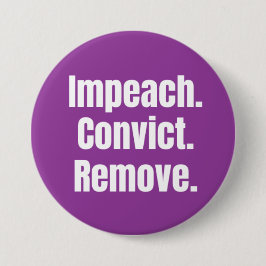 Verwijder impeachment veroordeling knop ronde button 7,6 cm