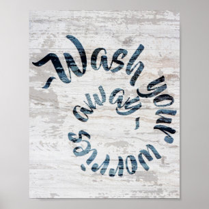 Verwijder je zorgen Rustic bord Poster