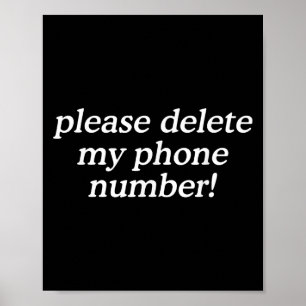 Verwijder mijn telefoonnummer met een grappige quo poster