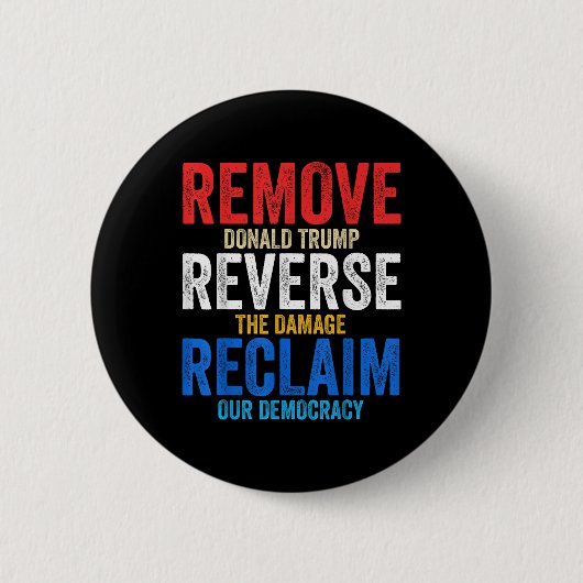 Verwijder Reverse Reclaim Hands Off Protest Anti T Ronde Button 5,7 Cm (Voorkant)