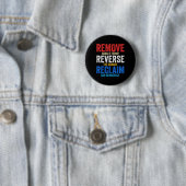 Verwijder Reverse Reclaim Hands Off Protest Anti T Ronde Button 5,7 Cm (In situ)