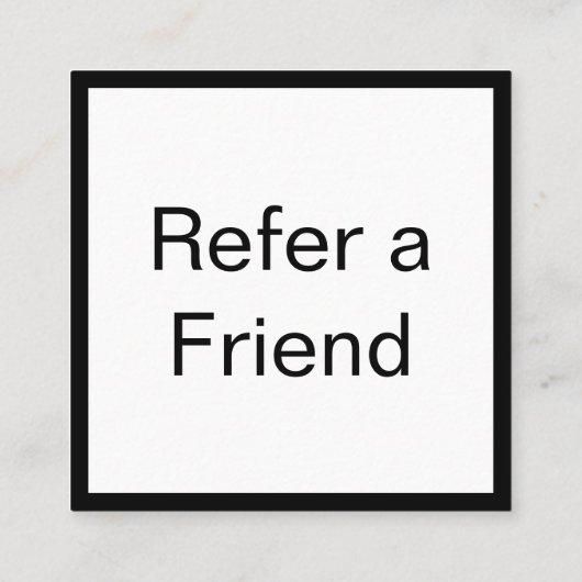 Verwijs Een Vriend Zwart-Wit Zakelijke Sjabloon Aanbevelingskaartje (Achterkant)
