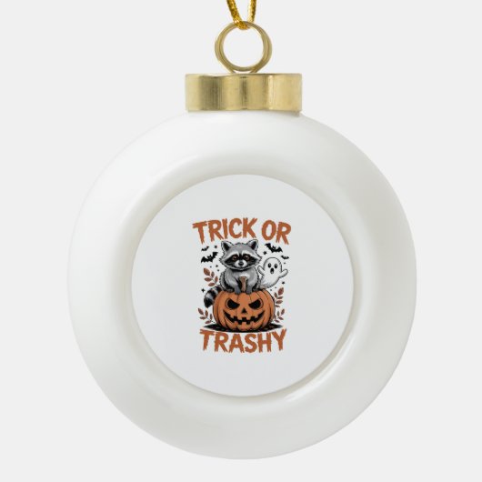 Verwilderde Halloween truc of Trashy Keramische Bal Ornament (Voorkant)