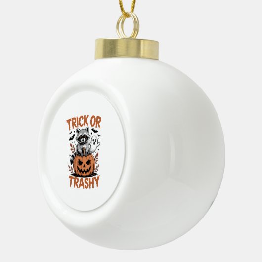 Verwilderde Halloween truc of Trashy Keramische Bal Ornament (Rechts)