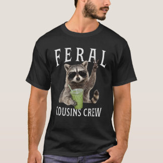 Verwilderde neven bemanning Wasbeer familiereünie  T-shirt