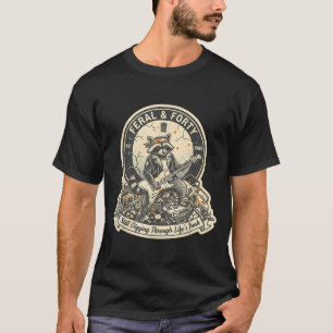 Verwilderde Veertig Wasbeer Grappige 40e Verjaarda T-shirt