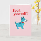 Verwöhn uzelf kaart met turquoise hond (Gele Bloem)
