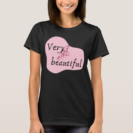 Very Beautiful Feminine T-Shirt (Voorkant)