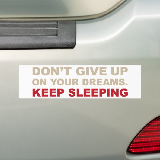 VERY IMPORTANT DREAMS BUMPERSTICKER (Op auto)