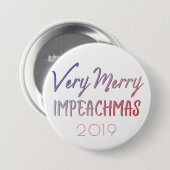 Very Merry Impeachmas | Red White Blue Impeachment Ronde Button 7,6 Cm (Voorkant /achterkant)